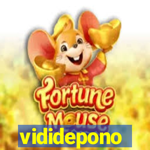 vididepono