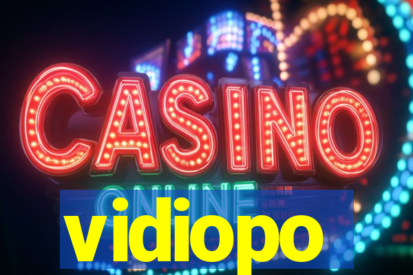 vidiopo