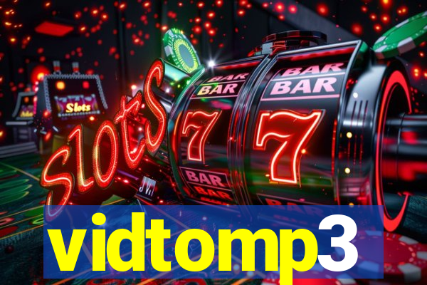 vidtomp3