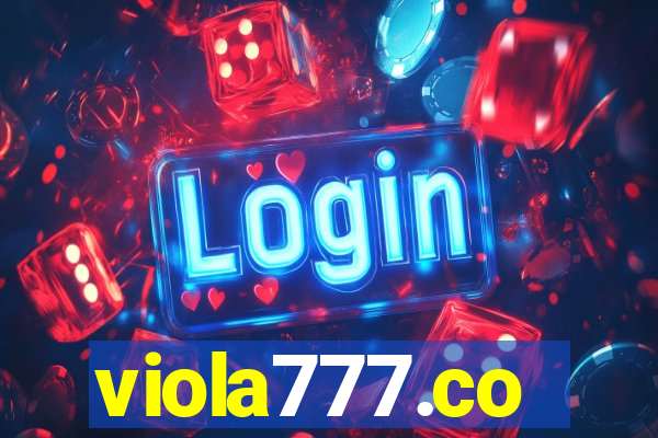 viola777.co