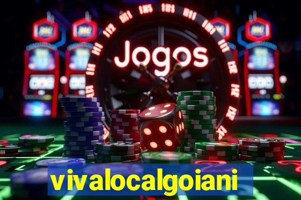 vivalocalgoiania