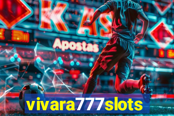 vivara777slots