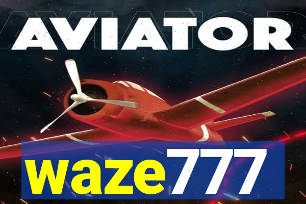 waze777