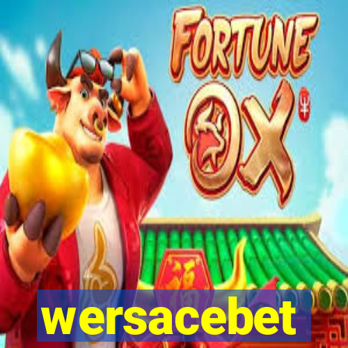 wersacebet