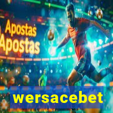 wersacebet