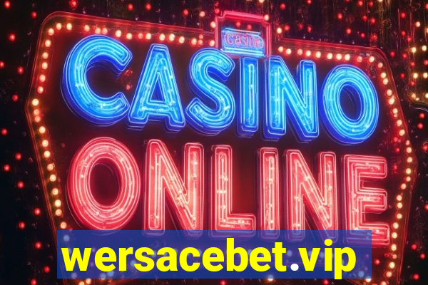 wersacebet.vip