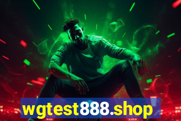 wgtest888.shop