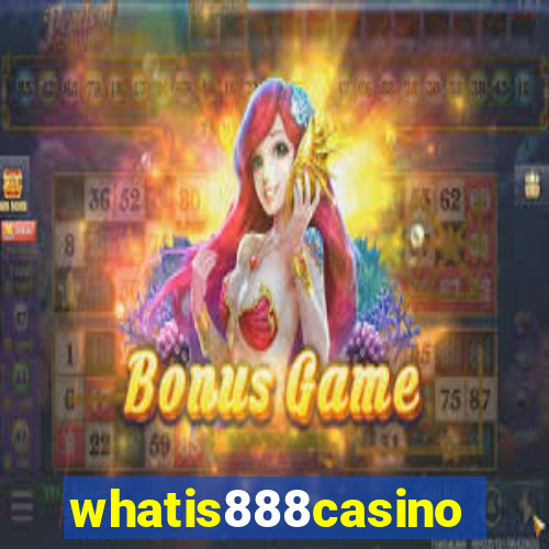 whatis888casino