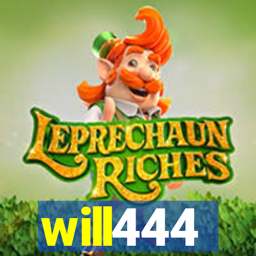 will444