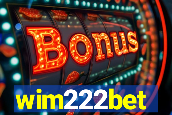 wim222bet