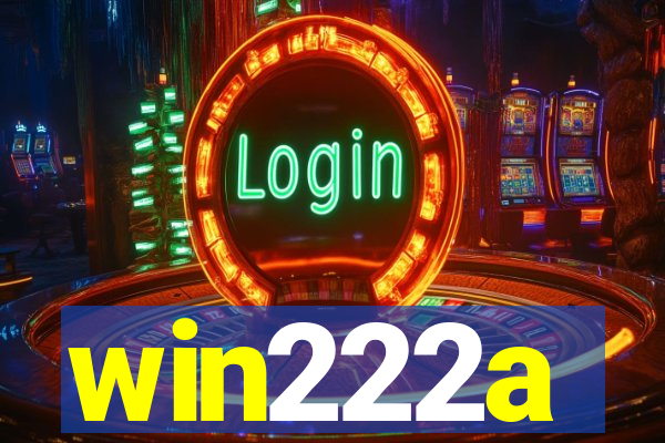 win222a