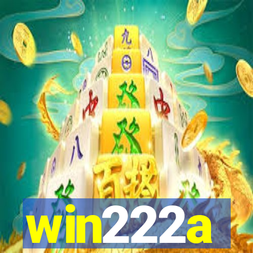 win222a