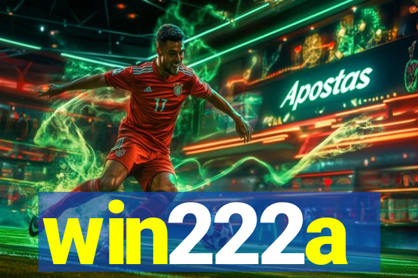 win222a