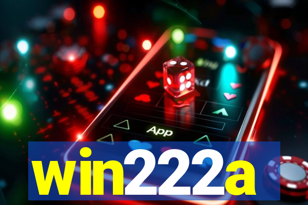 win222a
