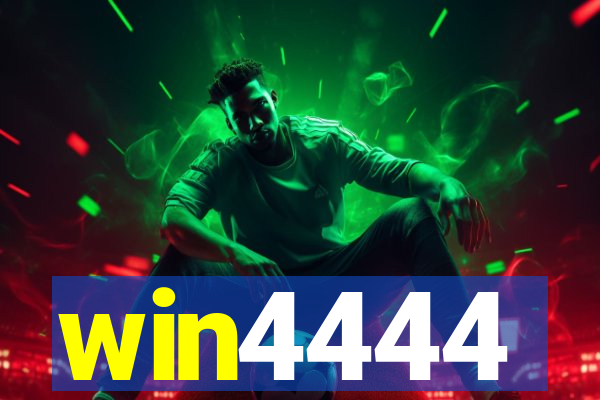 win4444