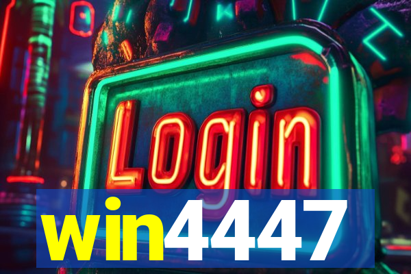 win4447