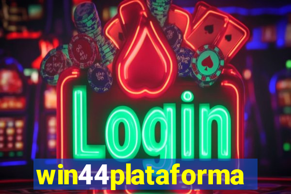 win44plataforma