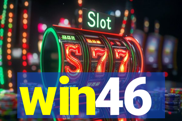 win46