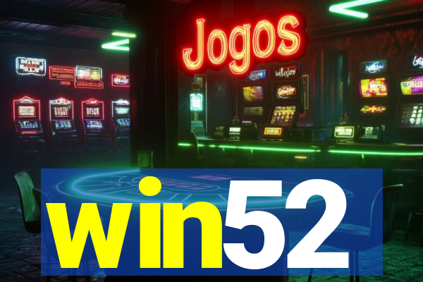 win52