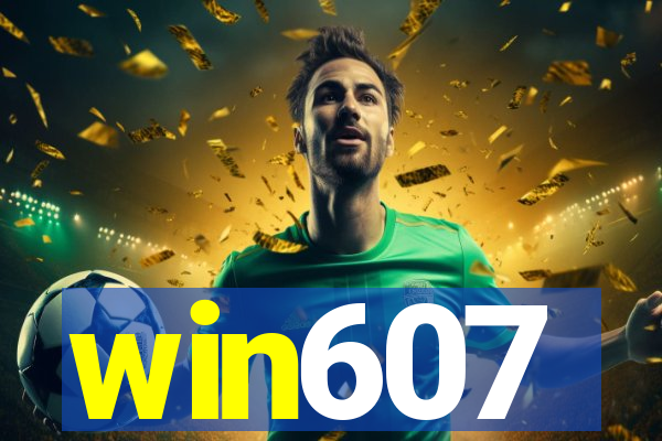 win607
