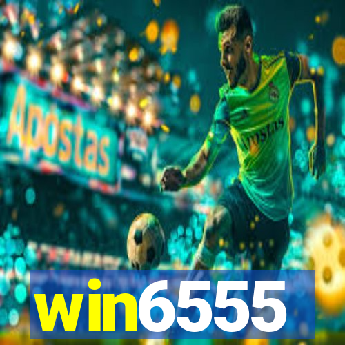 win6555