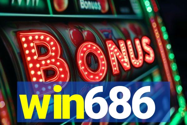 win686