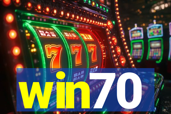 win70