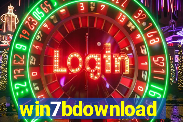 win7bdownload