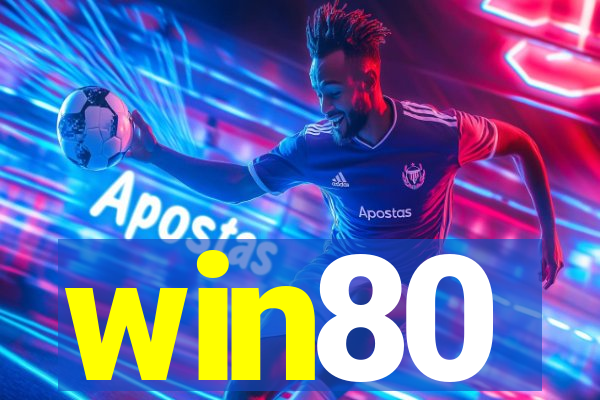 win80