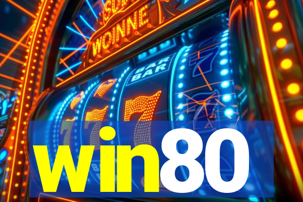 win80