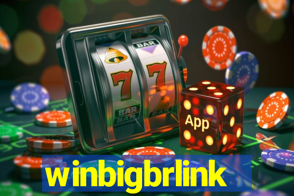 winbigbrlink