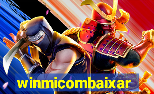 winmicombaixar