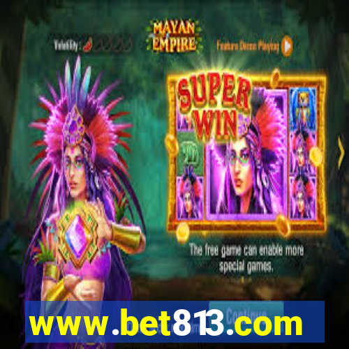 www.bet813.com