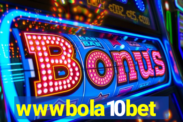 wwwbola10bet