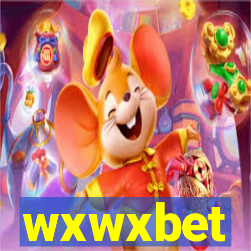 wxwxbet
