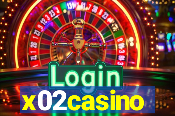 x02casino