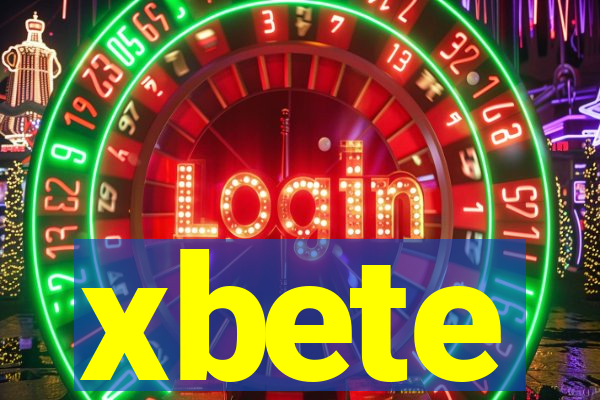 xbete