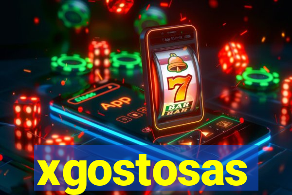 xgostosas