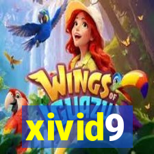 xivid9