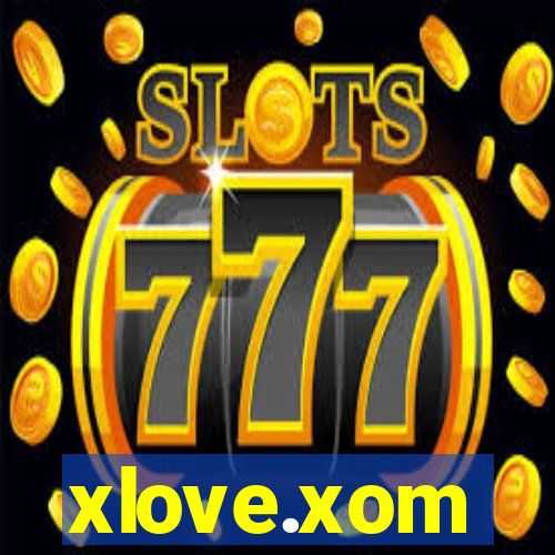 xlove.xom