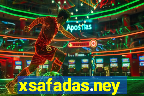 xsafadas.ney