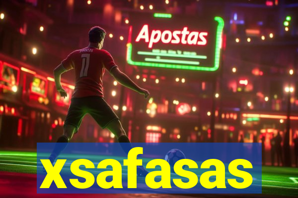 xsafasas