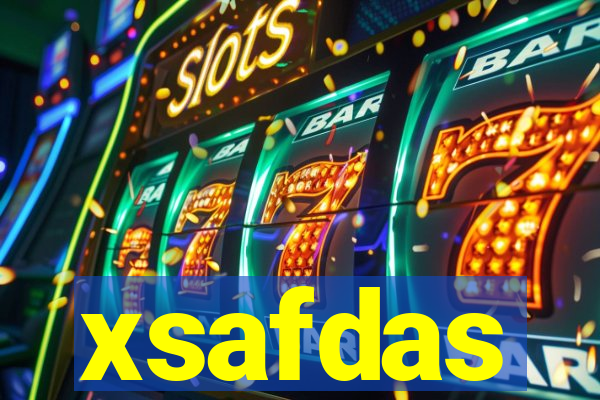 xsafdas