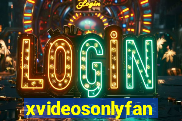xvideosonlyfan