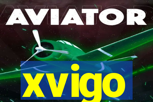 xvigo