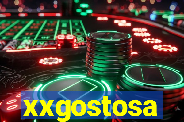 xxgostosa