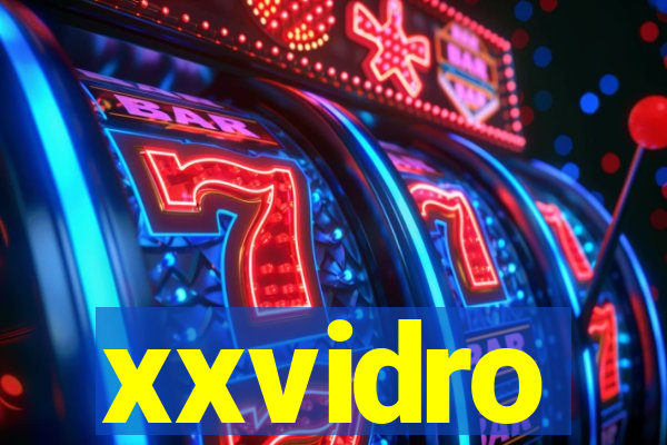 xxvidro