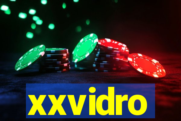 xxvidro