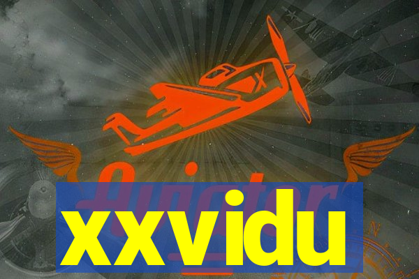 xxvidu