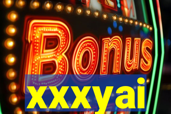 xxxyai